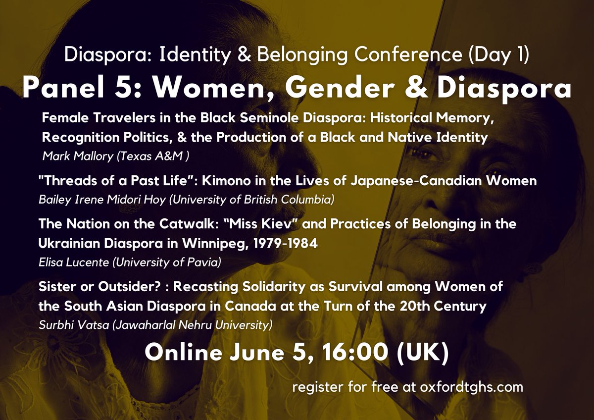 Next up, we have our fifth panel starting at 4pm BST. 

"Women, Gender &amp; Diaspora" features papers from Mark Mallory (incoming <a href="/historyTAMU/">History at TAMU</a>), <a href="/_irene_midori_/">Bailey Irene Midori Hoy | ホイー•ベーイリー•アイリン•緑</a> (@UBC_history), Elisa Lucente (<a href="/unipv/">Università di Pavia</a>) and <a href="/Vatsa73770149/">Surbhi Vatsa</a> (<a href="/JNU_official_50/">Jawaharlal Nehru University (JNU)</a>)

eventbrite.com/e/diaspora-ide…