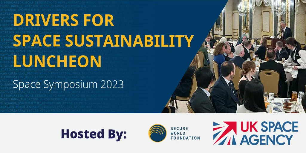 SWFoundation's tweet photo. 1/Continuing our excitement for #SWFsummit23, we are revisiting #38SPACE's Drivers for Space Sustainability Luncheon, cohosted by SWF & @spacegovuk. For a full report on these points and more, download the report at https://t.co/9FOuF9K5jV https://t.co/FTgpJKYsHX