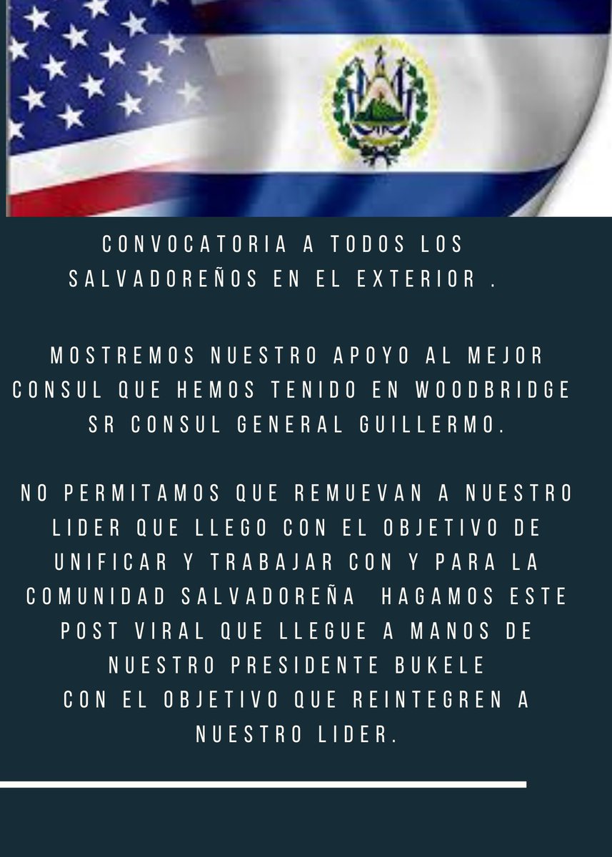 Rubybermudez71's tweet photo. @nayibbukele 
Sr presidente yo tengo 35 años viviendo fuera de mi lindo El Salvador y nunca avía tenido la oportunidad de conocerte a una persona que estuviera tan cerca de la comunidad como el cónsul general de Woodbridge  Guillermo por favor nos quiten a este gran cónsul. https://t.co/loS63sxKpd