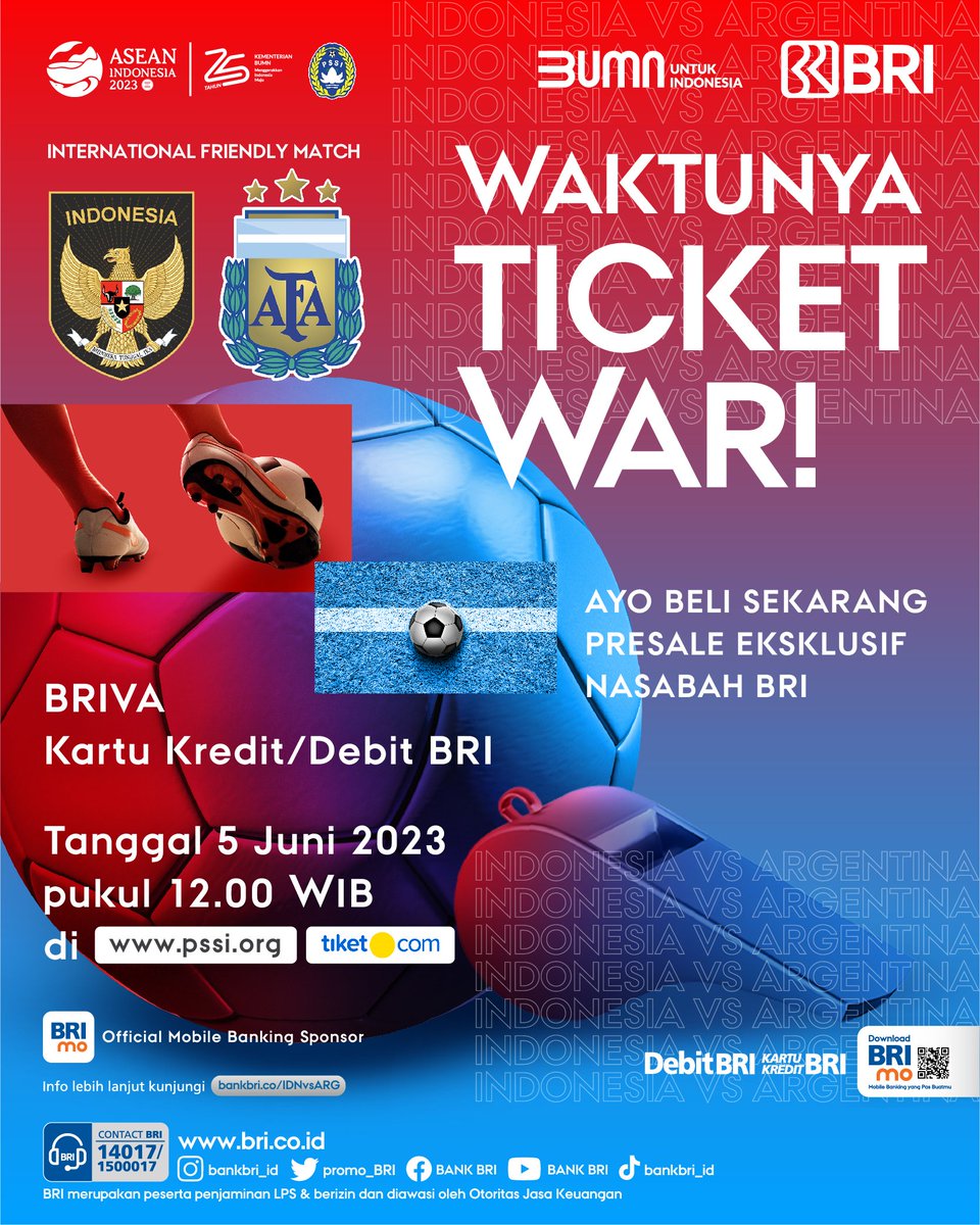 Sobat BRI,
Khusus untuk Nasabah BRI bisa membeli tiket International Friendly Match - FIFA Match Day Indonesia vs Argentina duluan tanggal 5 Juni 2023 pukul 12:00 WIB.
Info lebih lanjut kunjungi bankbri.co/IDNvsARG
#BRImo