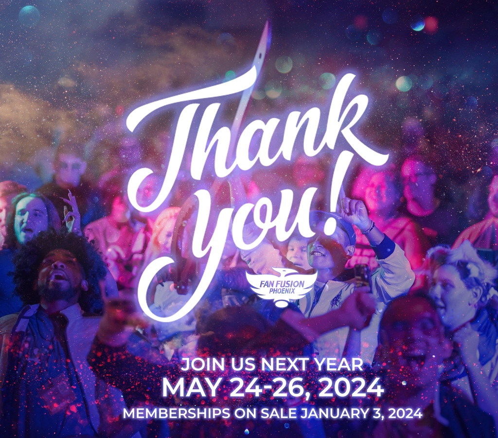THANK YOU!⁠
⁠
We simply could not have done this event with out ALL of you who make it possible.⁠⁠
⁠
Join us May 24-26, 2024 for the next installment of Fan Fusion!!⁠
(yes, we're back on memorial day weekend, for 2024 only.)⁠
⁠
Memberships on sale January 3, 2024.