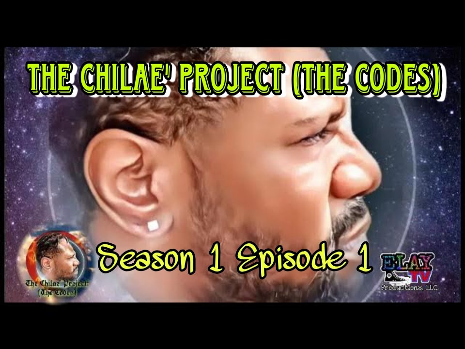 The Chilae' Project The Codes Season 1 Episode 1 Hashtag OVER

.
youtu.be/P1emUp5YaeM
.

#chile #thechilaeproject 
#whoizchilae #newshow 
#thecodes #mystery 
#schoolofhardknocks 
#SchoolOfThought 
#affirmations #90skids #80skids 
#elaytv #elay 😎📺✌🏼🛸
#ercerla #ercerlakelly