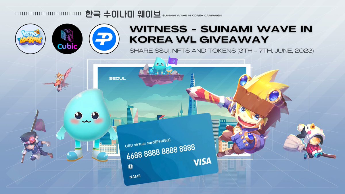 TaskOnCampaigns's tweet photo. 1st from
🇰🇷 @LegendofArcadia x @cubicgamesxyz x @Hyperpay_tech
🎁#Giveaway "Witness - #Suinami Wave in Korea" WLs for sharing $Sui, #NFTs, #tokens and 500 Virtual #HyperCards!
Join now👉https://t.co/KsrpjSEsfG https://t.co/BjOmDOWbWn