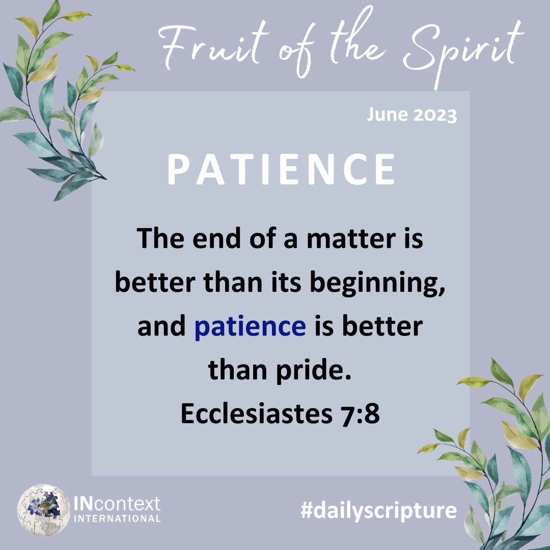 Today's scripture focusing on PATIENCE is:

#scripture #bearfruit #bible #dailyscripture #scriptureverse #ScriptureReading #fruitofthespirit #bibleverse #bibletruth #patience