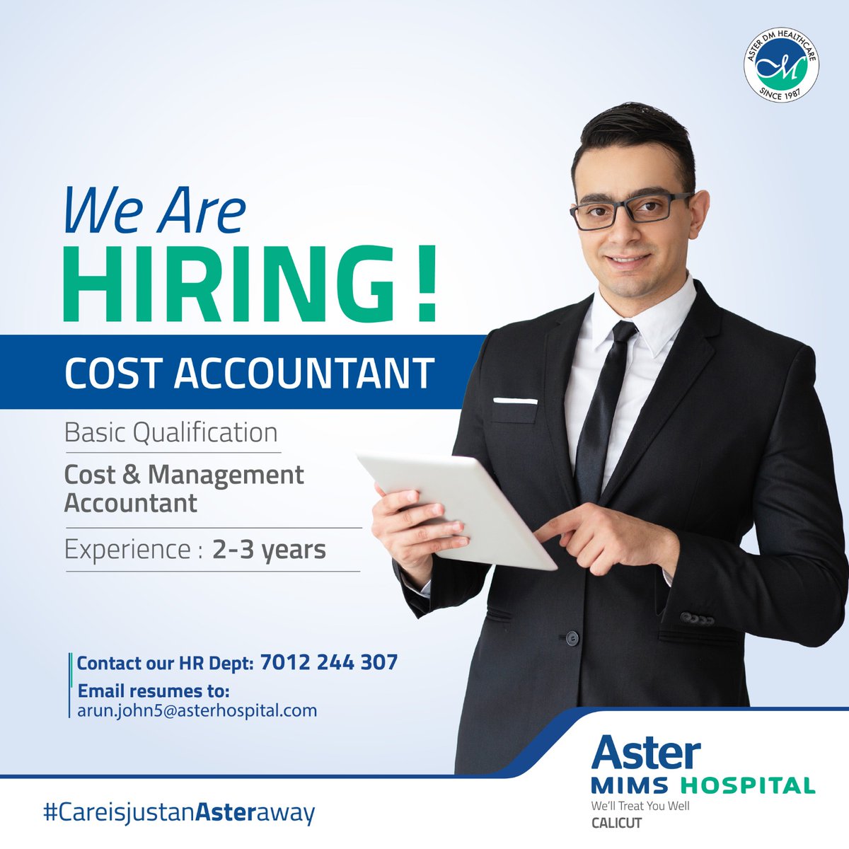 Aster MIMS Calicut is looking for Cost Accountant.

Basic Qualification: Cost & Management Accountant

Experience: 2 - 3 years

Email your resumes to arun.john5@asterhospital.com
contact our HR Dept: +91 7012244307
.
.
.
#astermims #hiring2023 #calicut #costmanagement