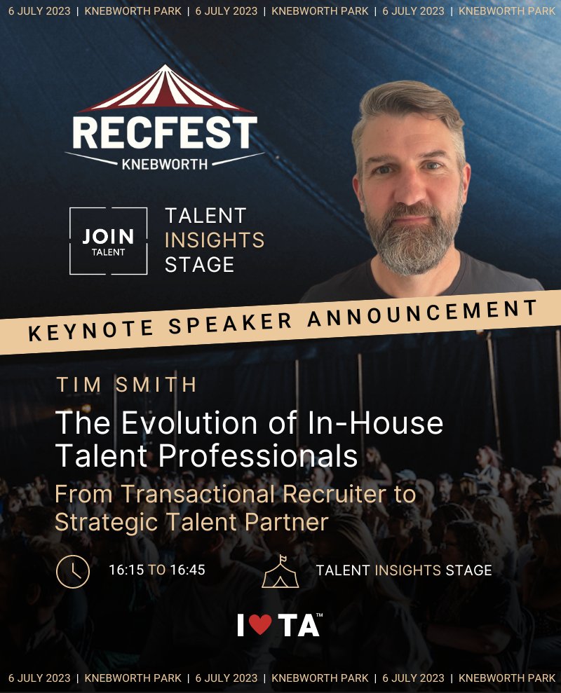 🎪 RecFest 23 - Talent Insights Stage🎪
Keynote Speaker Announcement - 💡 Tim Smith 💡
The Evolution of In-House Talent Professionals: From Transactional Recruiter to Strategic Talent Partner

Current and aspiring TA leaders, this is a session you won't want to miss! #recfest23