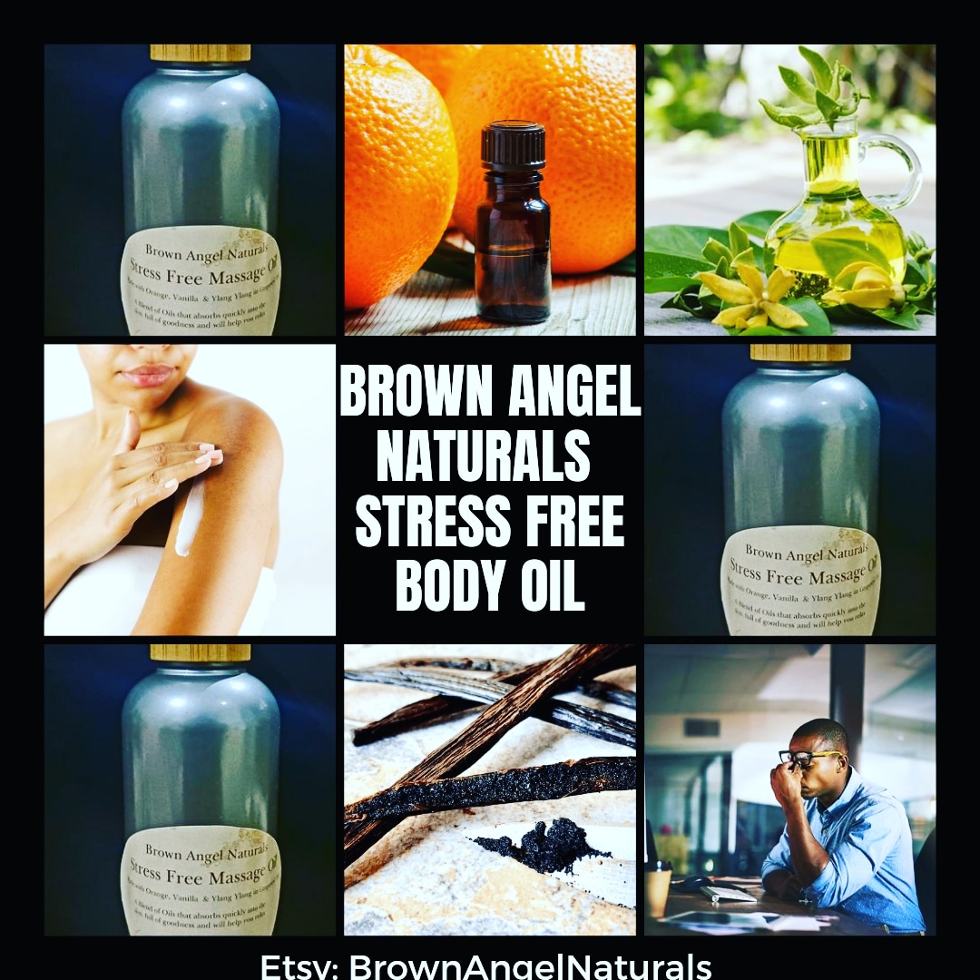 Brown Angel Naturals Stress Free Body Oil brings natural stress relief.  With Sweet Orange, Vanilla &amp; Ylang Ylang Essential Oils 

This  aromatherapy blend can help soothe the mind and body.

etsy.com 
/ie/shop/BrownAngelNaturals