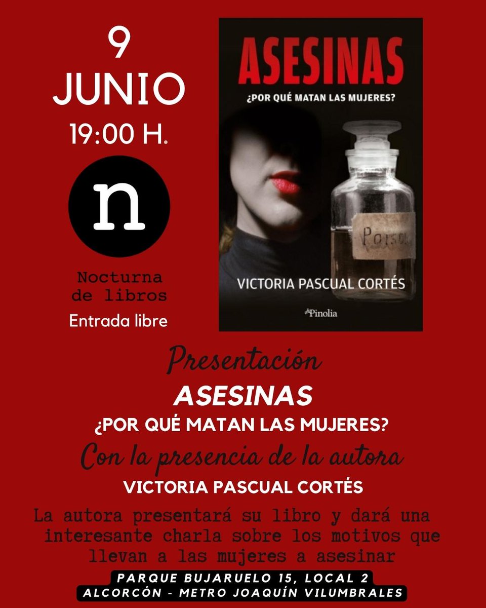 apuntecriminal's tweet photo. 🌞¡Buenos días!🌞
El próximo 9 de junio estaré en la librería de Alcorcón @nocturnalibros presentando #Asesinas a las 19:00h

¿Me ayudáis a difundir, por favor? 🐦

😍¡¡Gracias!! Os espero con muchas ganas de hablar de #Criminología #homicidios y criminalidad femenina https://t.co/bmASt1mYip