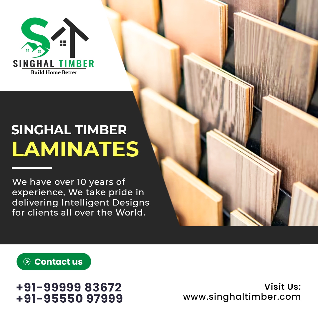 Singhal Timber Laminates:
Contact us:-
+91-9999983672/+91-9555097999
singhaltimber.com
D-27, Site-lV, UPSIDC Indl. Area, Greater Noida
#plywood #plywoodtimber  #homedecor #furnitures #sunmica #laminateflooring #laminate #flooring #interiordesign #laminateflooring #design