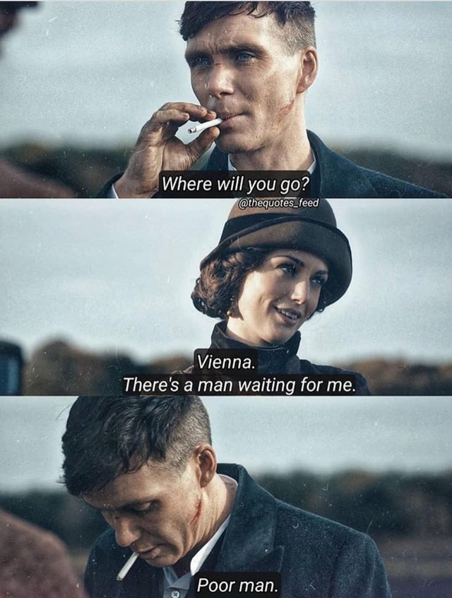 Some deep conversations from the series 'Peaky Blinders' 🥶 🧵
