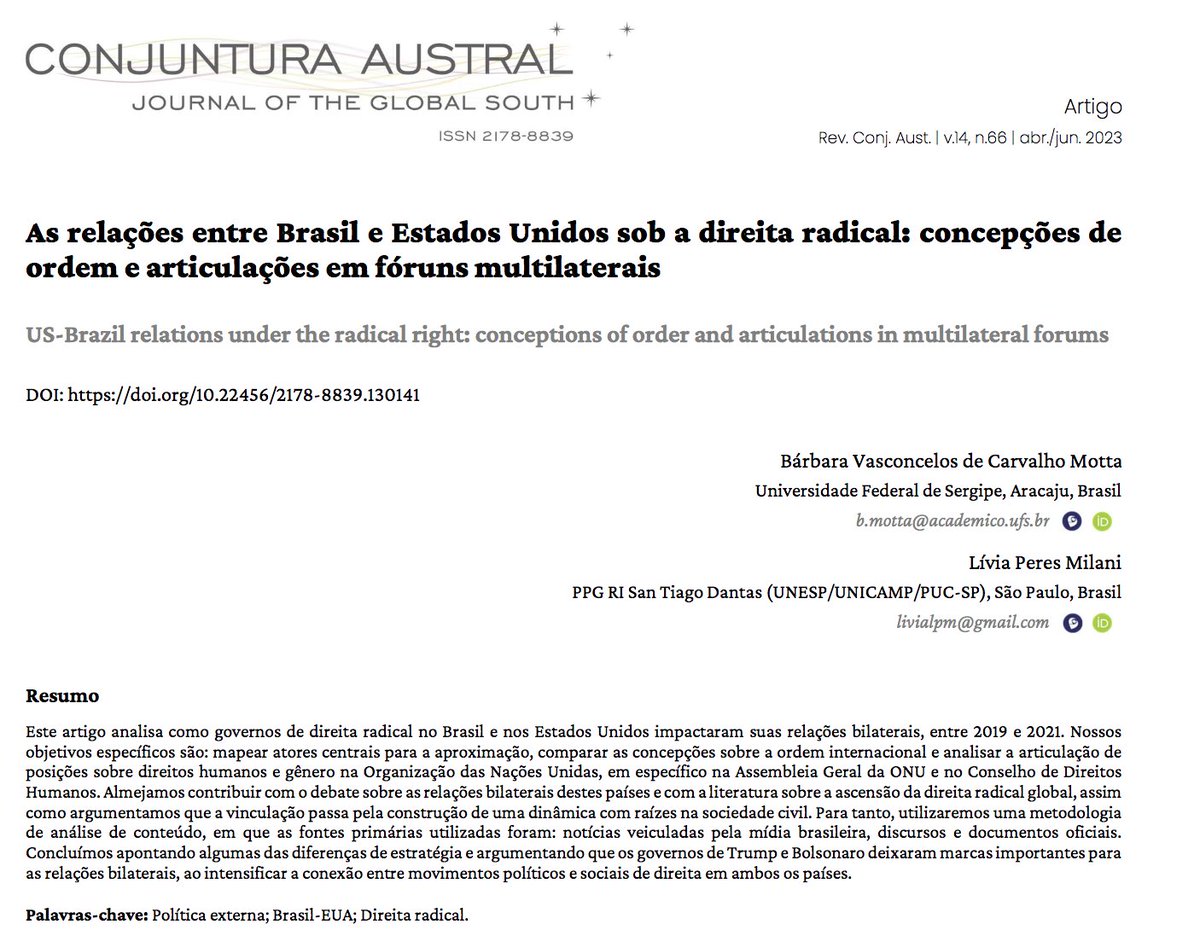 Acaba de sair um artigo escrito por Bárbara Motta e por mim na Revista Conjuntura Austral! 😍

Esse texto discute as relações bilaterais Brasil-Estados Unidos durante os governos de direita radical nos dois países. 

seer.ufrgs.br/index.php/Conj…