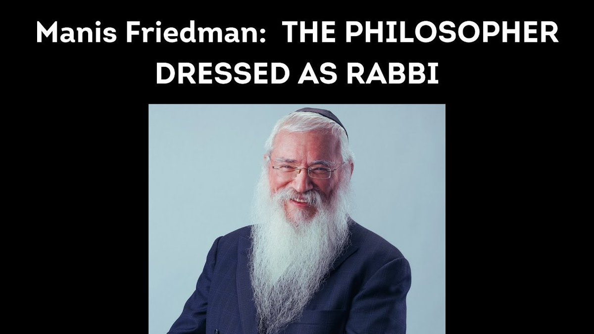 Manis Friedman:  THE PHILOSOPHER DRESSED AS RABBI

youtu.be/PZ19oLTzQ0w

#Torah #Judaism #OrthodoxJudaism