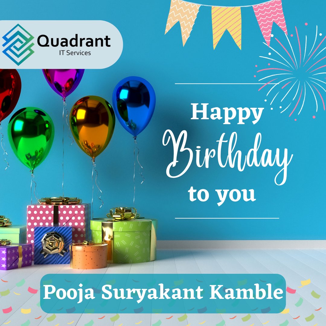 Happy Birthday Pooja Suryakant Kamble,
Thank you for being an integral part of our work team.
We hope you enjoy your special day!
#happybirthday #employeebirthday #quadrantbirthday
#teamquadrant #quadrantitservices #birthdaybash
#birthday