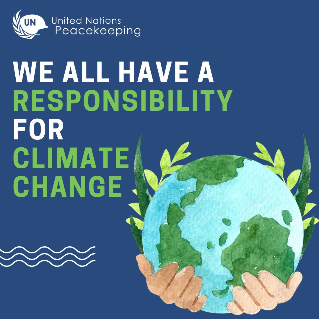 Today is #WorldEnvironmentDay! 🌍 Everyone can play a role in building a sustainable and peaceful future. 🌱 Recognizing the growing impacts of #ClimateChange is necessary to prevent conflicts and sustain peace. @UN Peacekeeping is committed to supporting #ClimateAction!