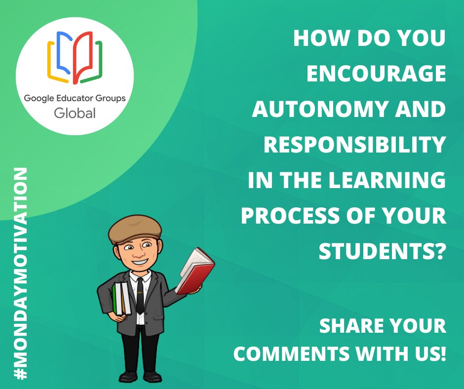 Hello folks!

How do you encourage autonomy and responsibility in the learning process of your students?

Share with us to know it.

Members of #Globalgeg have a great Week 😉!

Remember to add:
#MondayMotivation 

@javierbalan
@GegObregon
@GEGHispano
@GegProgram
@GoogleForEdu