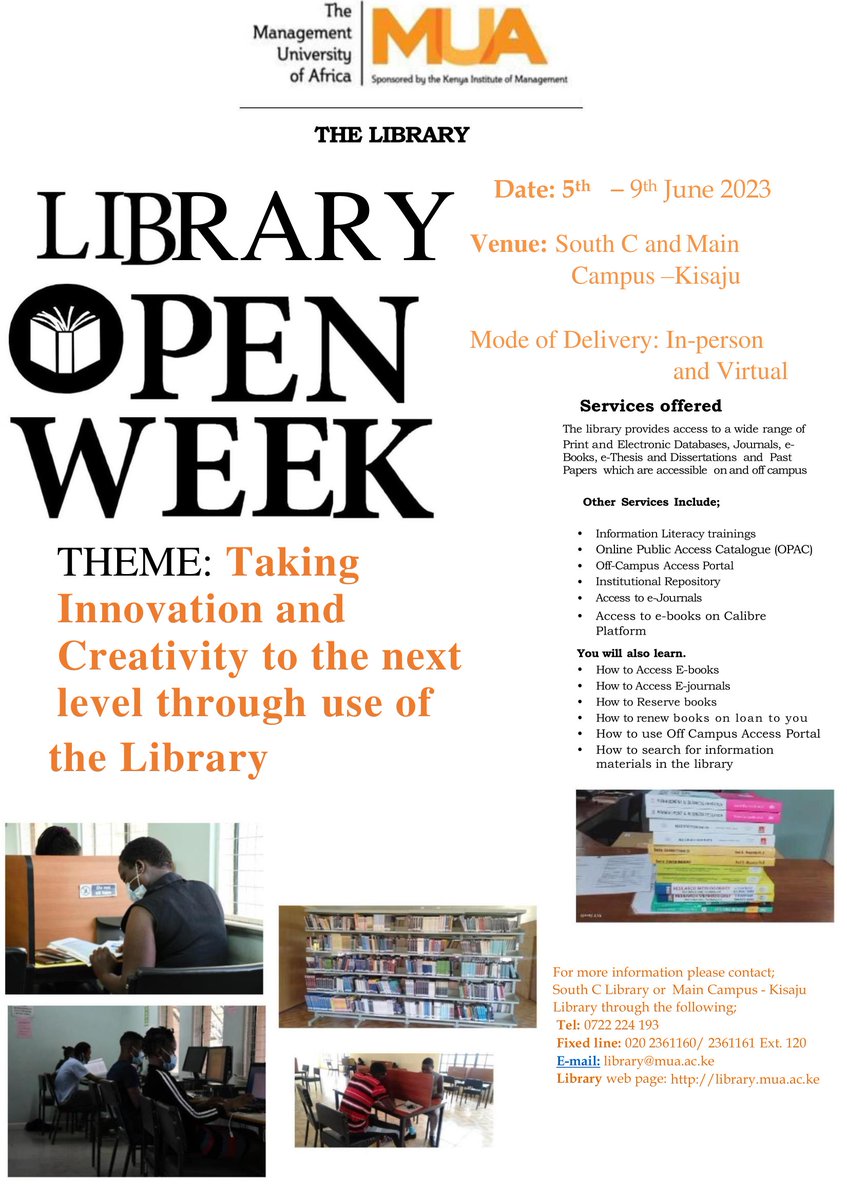 ManagementUNI's tweet photo. Unlock the world of knowledge: Welcome to the Library Open Week, at both the South C and Main Campus-Kisaju, from 5th-9th June, 2023.
See below poster for more info.
#LibraryWeek #KaribuMUA #EnablingFutures #impactingprogress https://t.co/tvYPRwpXPd