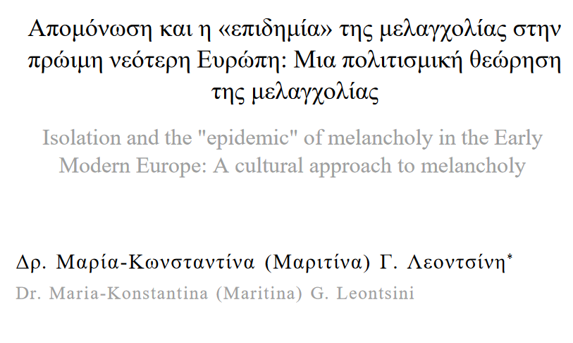 MosHistoricus's tweet photo. Dr. Maritina G. Leontsini
"Isolation and the 'epidemic' of melancholy in the Early Modern Europe: A cultural approach to melancholy"
MH, 1:1, 2023, p. 79-99.
Available at: https://t.co/VUGV1diu2K
#EuropeanHistory #Gender_studies #Early_Modern_Europe #Melancholy #Isolation https://t.co/JKWjEXyooK