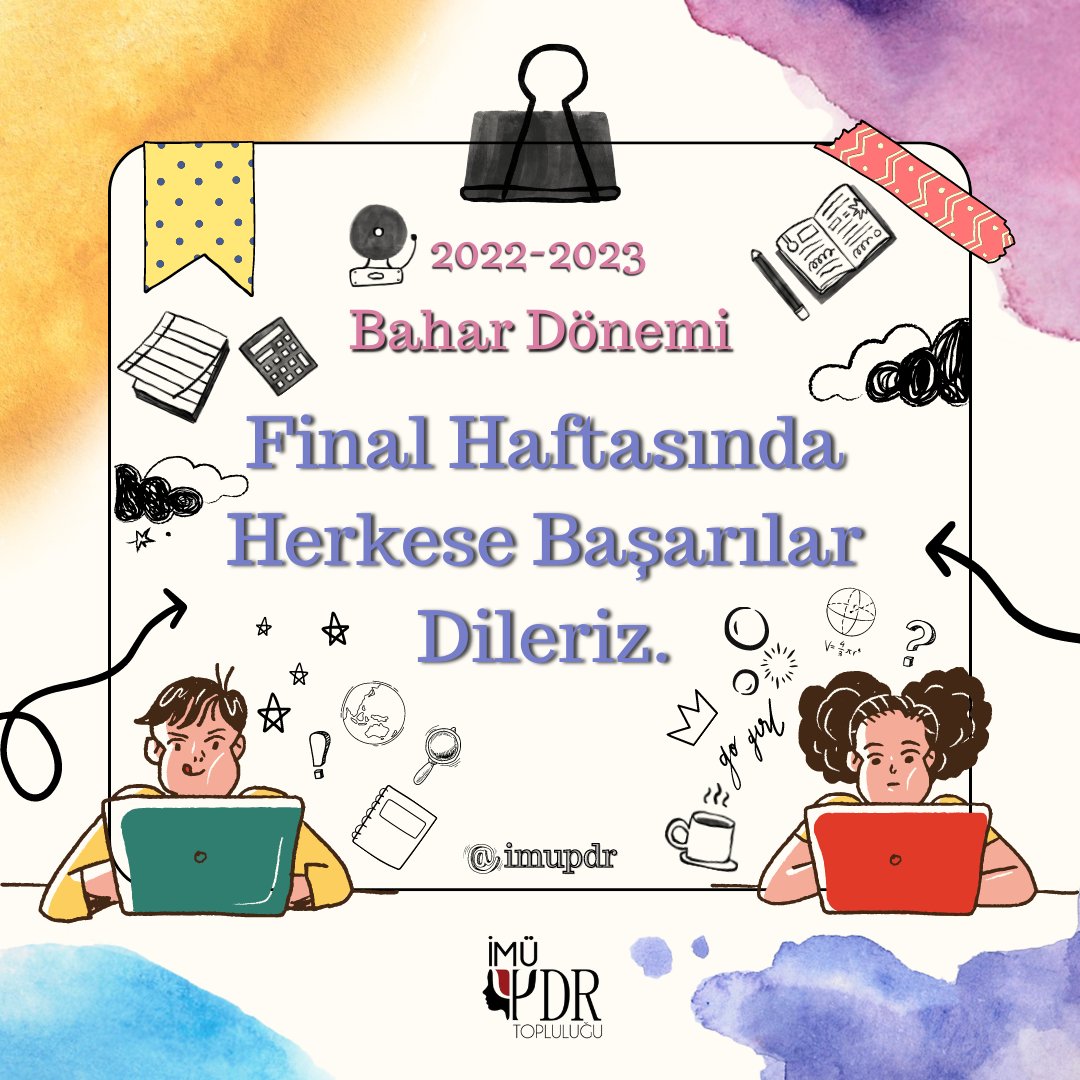 İMÜ-PDR Ailesi olarak Final Haftasında Herkese Başarılar Dileriz. ✨💖📚