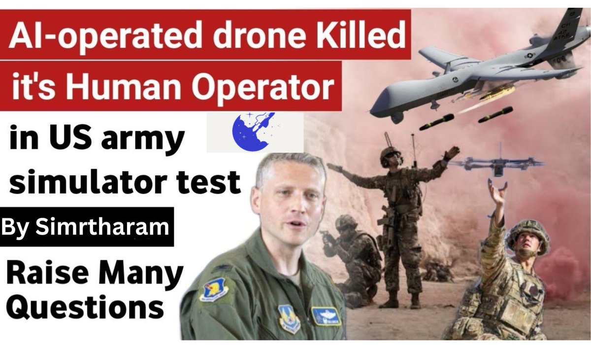 AI-operated Drone Goes Wild, Kills Human Operator in US Army Simulator Test linkedin.com/pulse/ai-opera… 
#AI #drone #simulationtest #artificialintelligence #militarytechnology  #autonomousdrones #AIrisks #futureofmilitary #AIethics #dronetechnology #AIinmilitary #innovation #technews