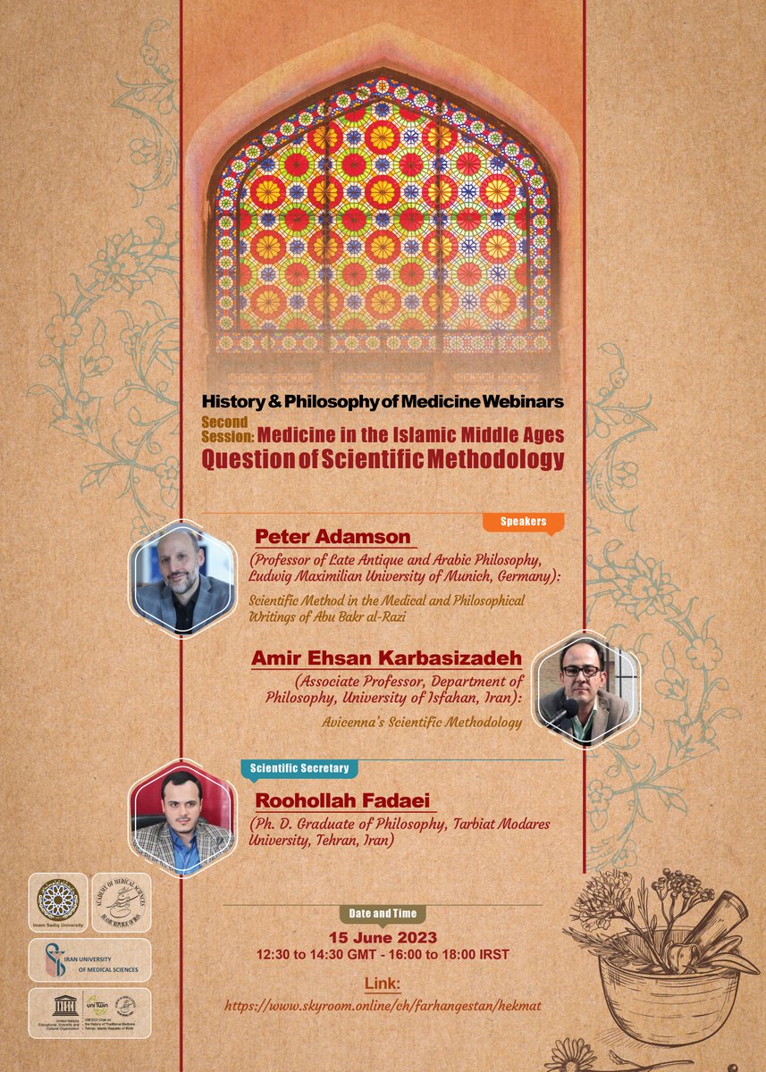 NaturalPhiloo's tweet photo. Webinar Series of "History and Philosophy of Medicine"

Second Session: Medicine in the Islamic Middle Ages: Question of Scientific Methodology

Speakers: https://t.co/E9pCOk5AaW