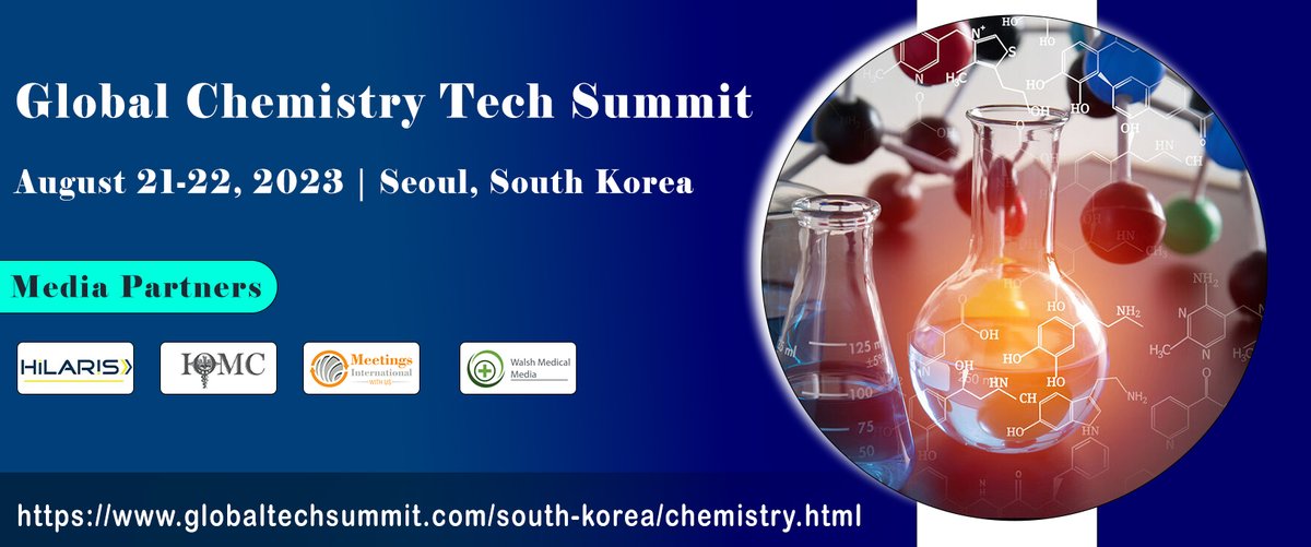 Chris12508831's tweet photo. #GlobalChemistryTechSummit2023, #seoul , #southkorea #Chemistry #innovativechemistry #chemistrybreakthroughs #chemtechnology #chemistrysolution #inorganicchemistry #organic #nanomedicine #synthesis #biochemistry
Submit your abstracts at Email: chairman@globaltechsummit.com https://t.co/1Hhn0k74pq