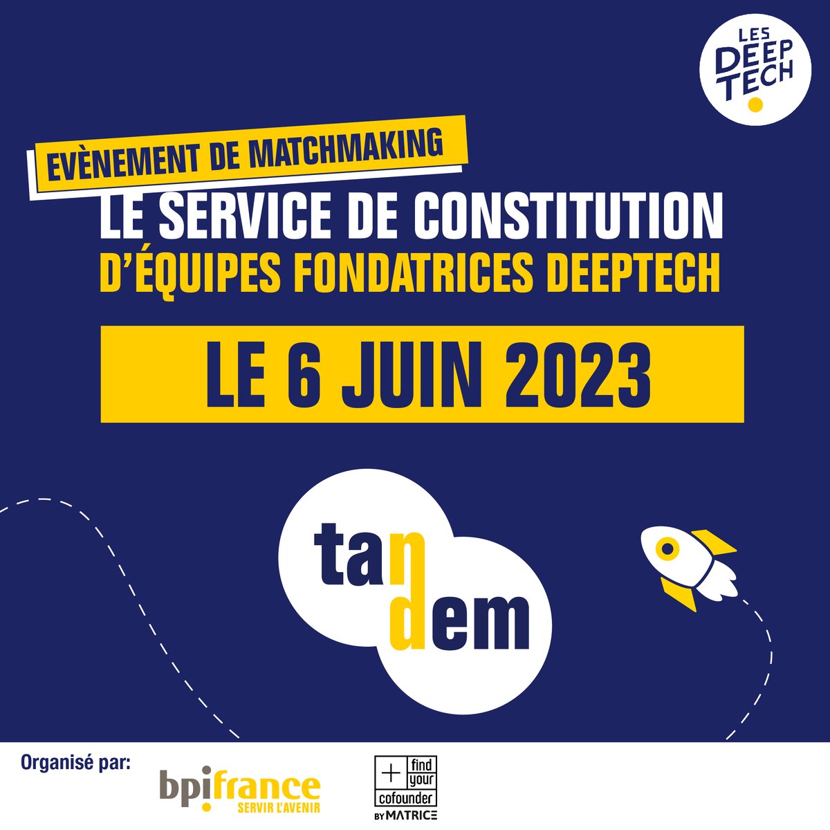 Bpifrance's tweet photo. 📆 La #deeptech vous intéresse ? Vous avez une âme d'entrepreneur ?

Participez au #matchmaking en ligne organisé par #Tandem, service national de recherche d'associé pour #lesdeeptech

🚀 RDV demain à 18h

 👉 S'inscrire :https://t.co/FkhPVzl5C9 https://t.co/vWXiidXl07