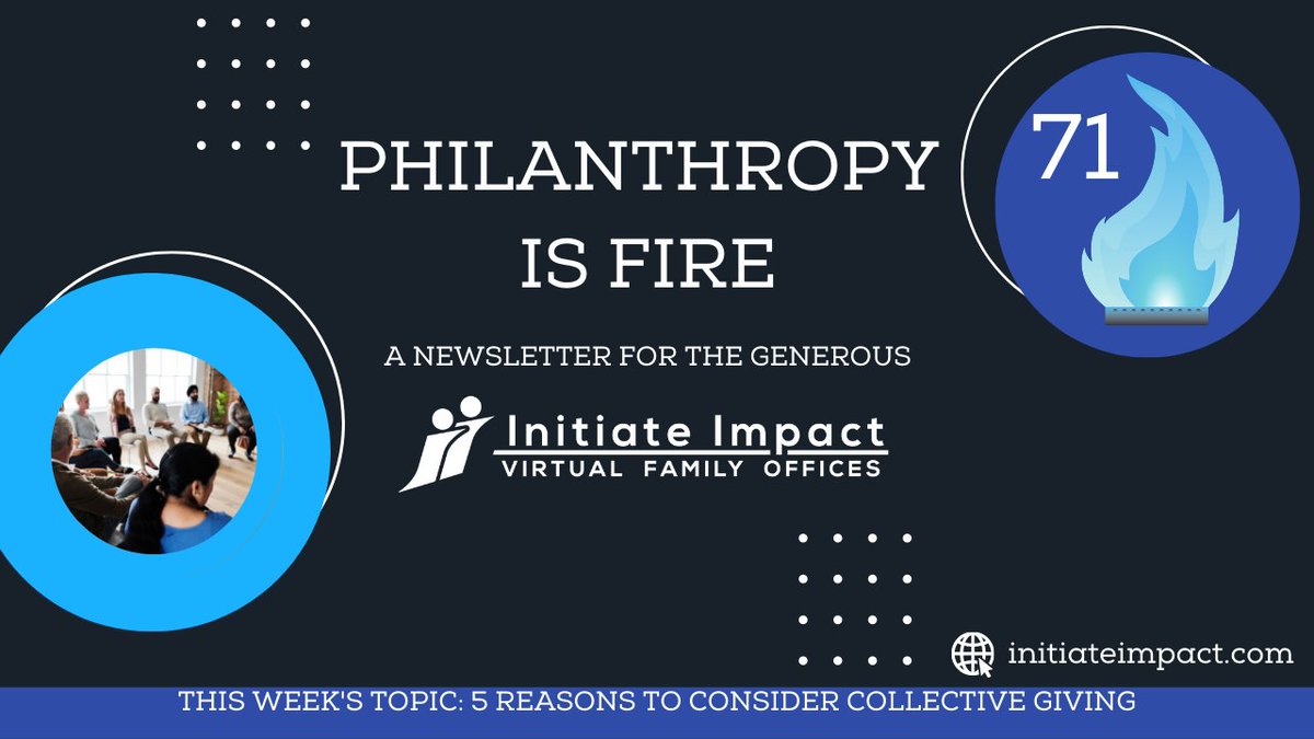 This week's 'Philanthropy is 🔥' will give you 5 things to know about collective giving.

#givingcircles #collectivegiving #philanthropy #charitablegiving #impact