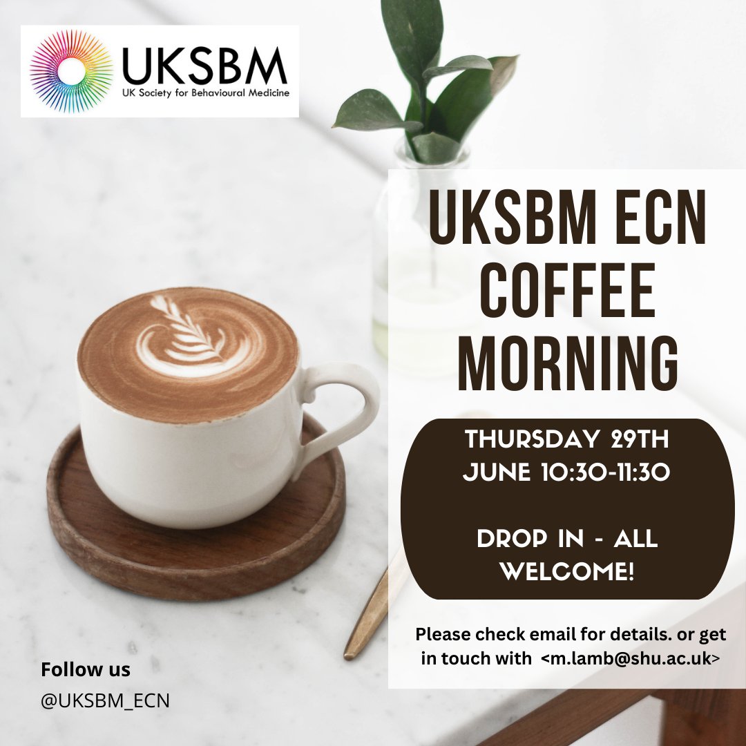 📢Calling all @UKSBM ECN Colleagues!

Join us for our coffee morning.

☕️Thursday 29th June, 10:30-11:30am (Drop in)

[Feel free to bring your own coffee & snacks!]

#phdchat #academicchatter #ecrchat @TheMartinLamb @JessZLeather @KhaledaAhmadyar @KiuSum @SophieGreen_96