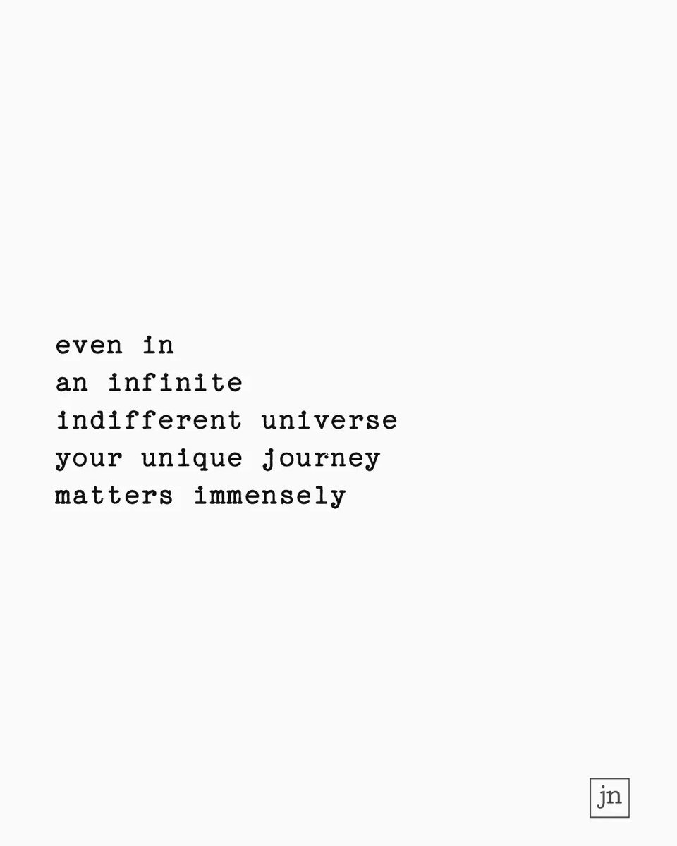 JonathansNotes's tweet photo. 6-5: do you
even in
an infinite
indifferent universe
your unique journey
matters immensely
---
#micropoetry #poetrytwitter #poem https://t.co/LkeU88Esnc