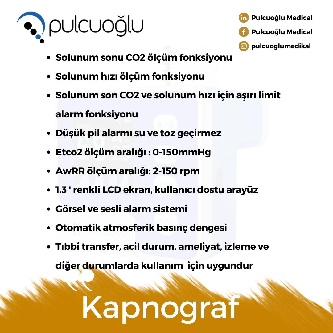 *Kapnograf

• Solunum sonu CO2 ölçüm fonksiyonu
• Solunum hızı ölçüm fonksiyonu
• Solunum son CO2 ve solunum hızı için aşırı limit alarm fonksiyonu
• Düşük pil alarmı su ve toz geçirmez
• Etco2 ölçüm aralığı: 0-150mmHg