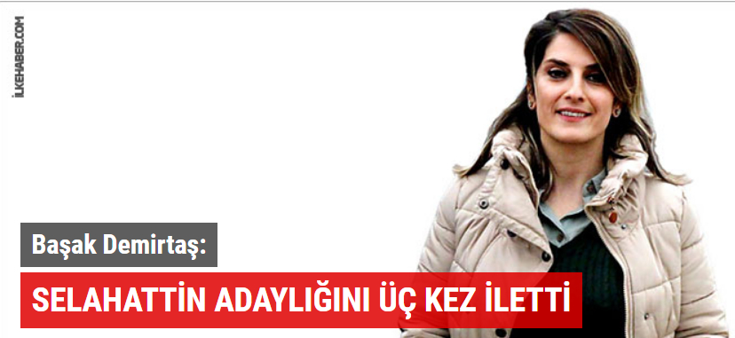 Başak Demirtaş: Selahattin adaylığını üç kez iletti ilkehaber.com/haber/basak-de… @<a href="/ilkehaber/">ilkehaber</a> aracılığıyla