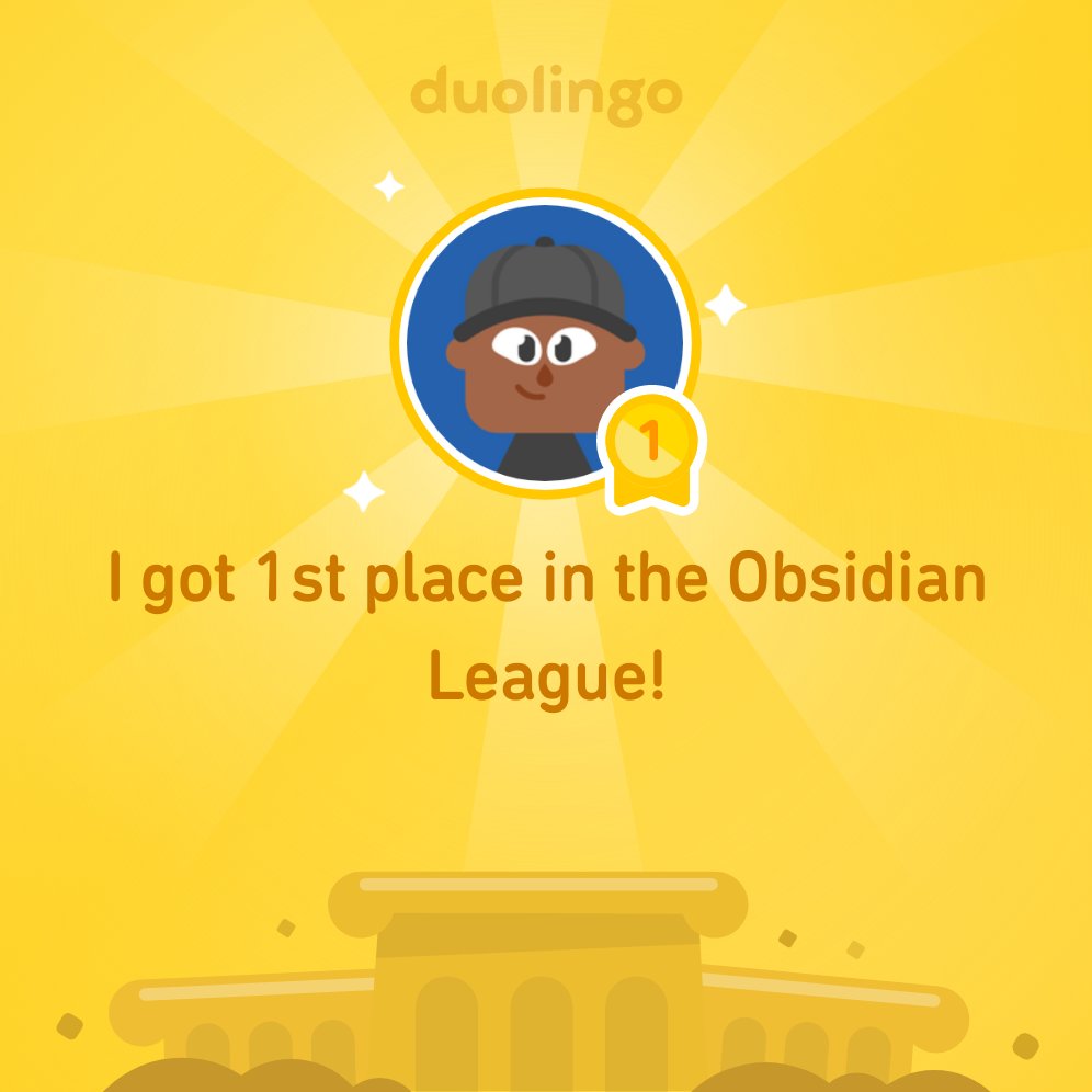 rexic1's tweet photo. I finished 1st place in Obsidian League on @Duolingo! https://t.co/Vu1iJoPKIS