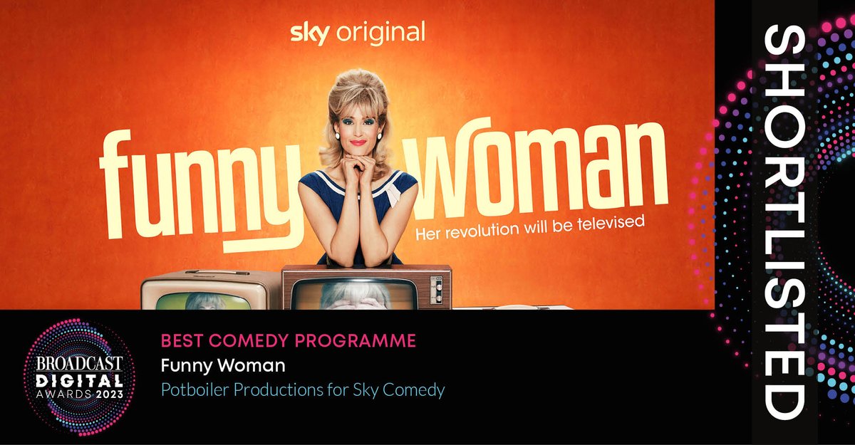 Shortlisted for Best Comedy Programme is – Funny Woman, <a href="/PotboilerProd/">Potboiler Productions</a> for <a href="/SkyUK/">Sky</a> Comedy

#BDA2023 bit.ly/BDA23shortlist