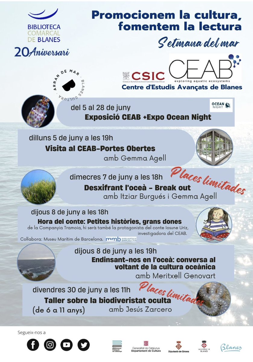Comença la #SetamanadelMar a #Blanes i, per què la pugueu gaudir hem organitzat un munt d'activitats!

Aquest dilluns s’inaugura l’exposició Endinsant-nos en l’oceà, que es podrà visitar al vestíbul de la @BiblioBlanes i a la tarda, s’ha organitzat una visita guiada al #CEAB 🔝🌊