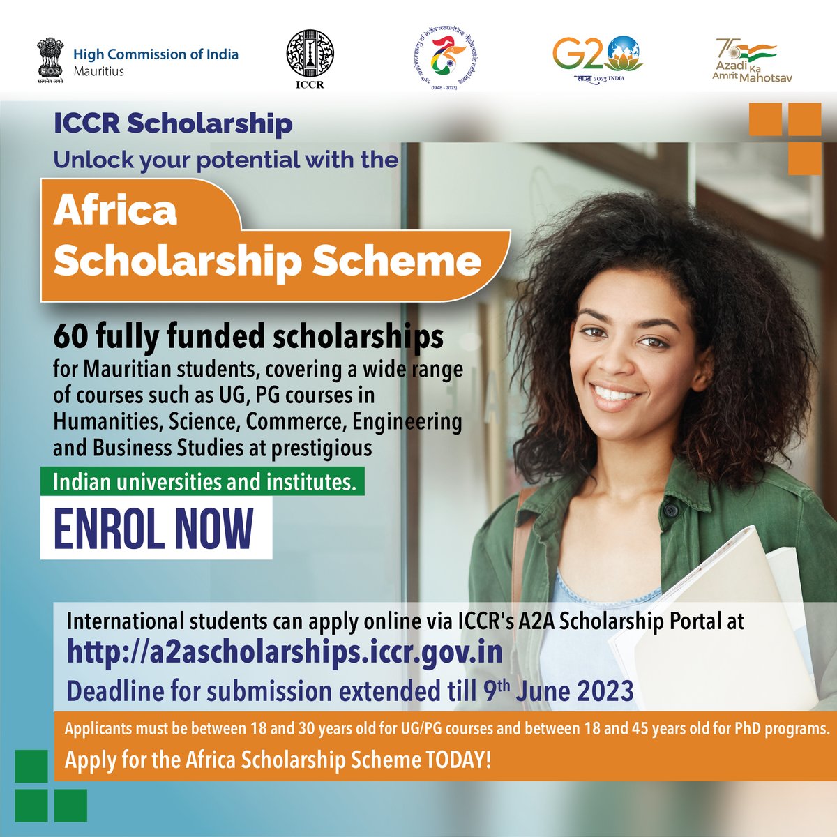 The Africa Scholarship Scheme has been extended!
We are thrilled to announce that the application deadline for this fully funded scholarship scheme has been extended till 𝟗𝐭𝐡 𝐉𝐮𝐧𝐞 𝟐𝟎𝟐𝟑.
Apply now through ICCR's #A2AScholarship Portal: a2ascholarships.iccr.gov.in