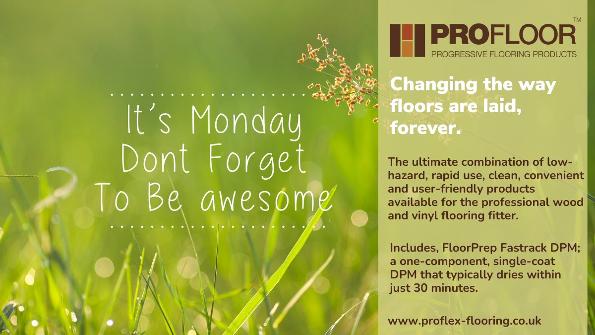 ProflexFlooring's tweet photo. Good morning all! Hope you've had a great weekend. Hello to new followers @southgatetimber 👋
#flooring #adhesives #preparation #products #trade #contractors #builders #renovations #MondayMotivation https://t.co/02GEg9OT3X