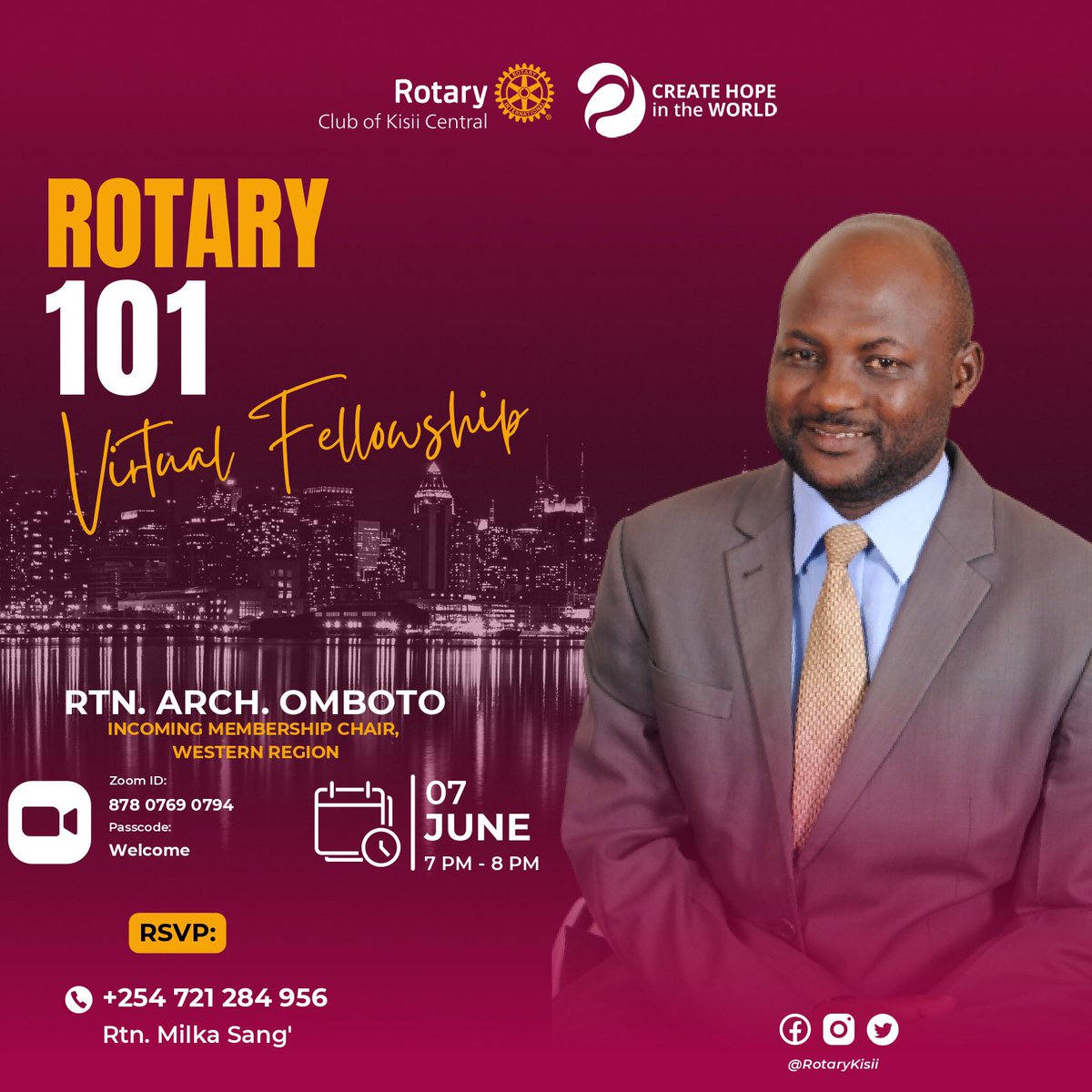 RotaryKisii's tweet photo. Join us for an Engaging Virtual Fellowship! 🌐🤝

Calling all Rotarians, Rotaractors, and Friends of Rotary! You're cordially invited to our weekly fellowship on Wednesday, June 7th, via Zoom. This time, we have a special treat in store: https://t.co/lOwr7rep98