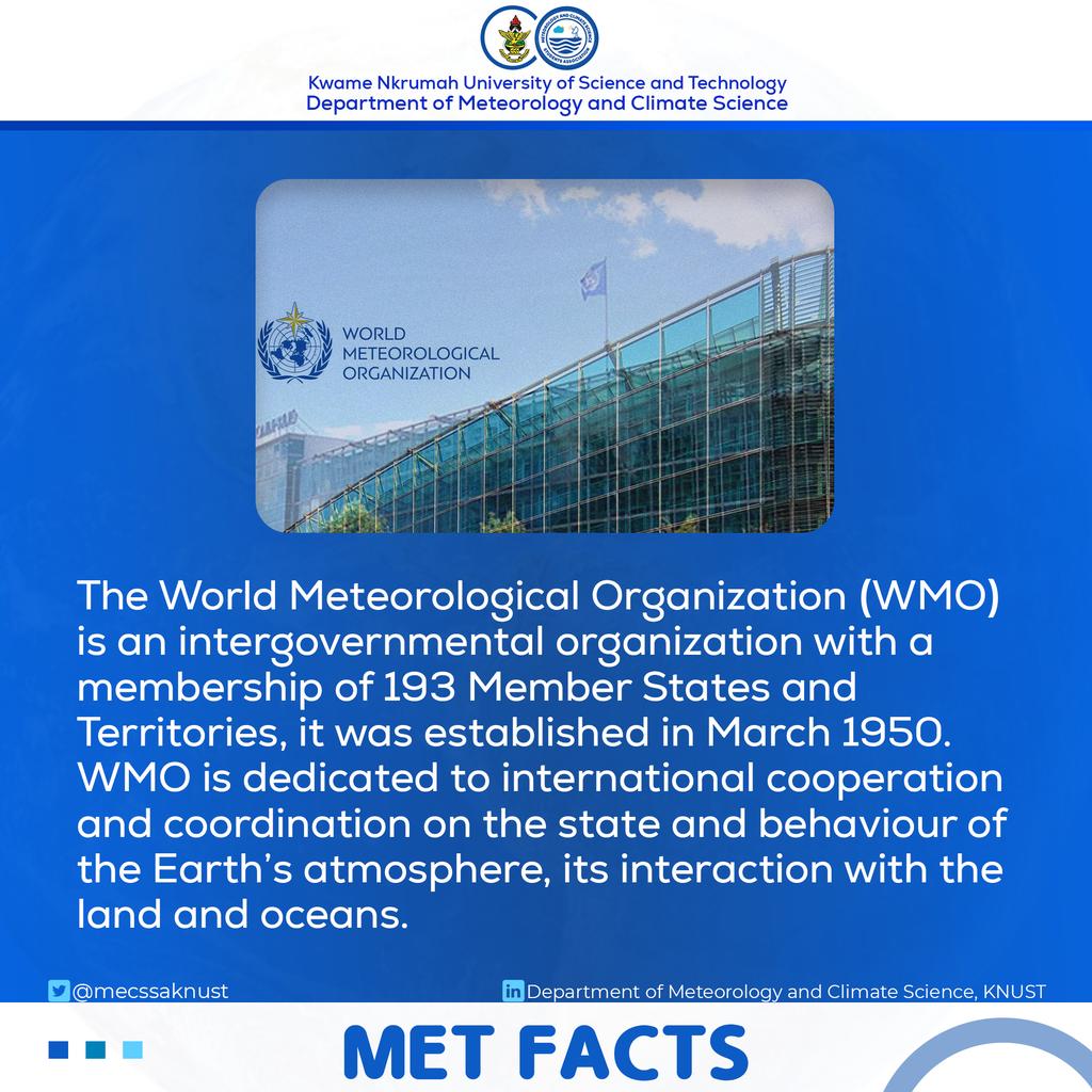 mecssaknust's tweet photo. [MET FACTS]
DAY 06

"The World Meteorological Organization (WMO)"

#EarlyWarningEarlyAction | #MetFacts https://t.co/hlAZuTsiRQ