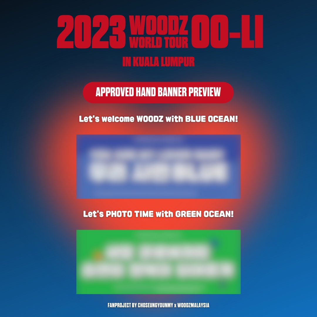 CHOSEUNGYOUNMY's tweet photo. 📢 D-6 until 2023 WOODZ WORLD TOUR <OO-LI> IN KUALA LUMPUR 🇲🇾

[APPROVED HAND BANNER PREVIEW]

💙 WELCOME WOODZ with BLUE OCEAN (matching our dress code)
☘️ SING ALONG &amp; PHOTO TIME with GREEN OCEAN

#WOODZ_WORLD_TOUR #WOODZinKL
#OO_LI_IN_KL https://t.co/TcKHfhe8Ns
