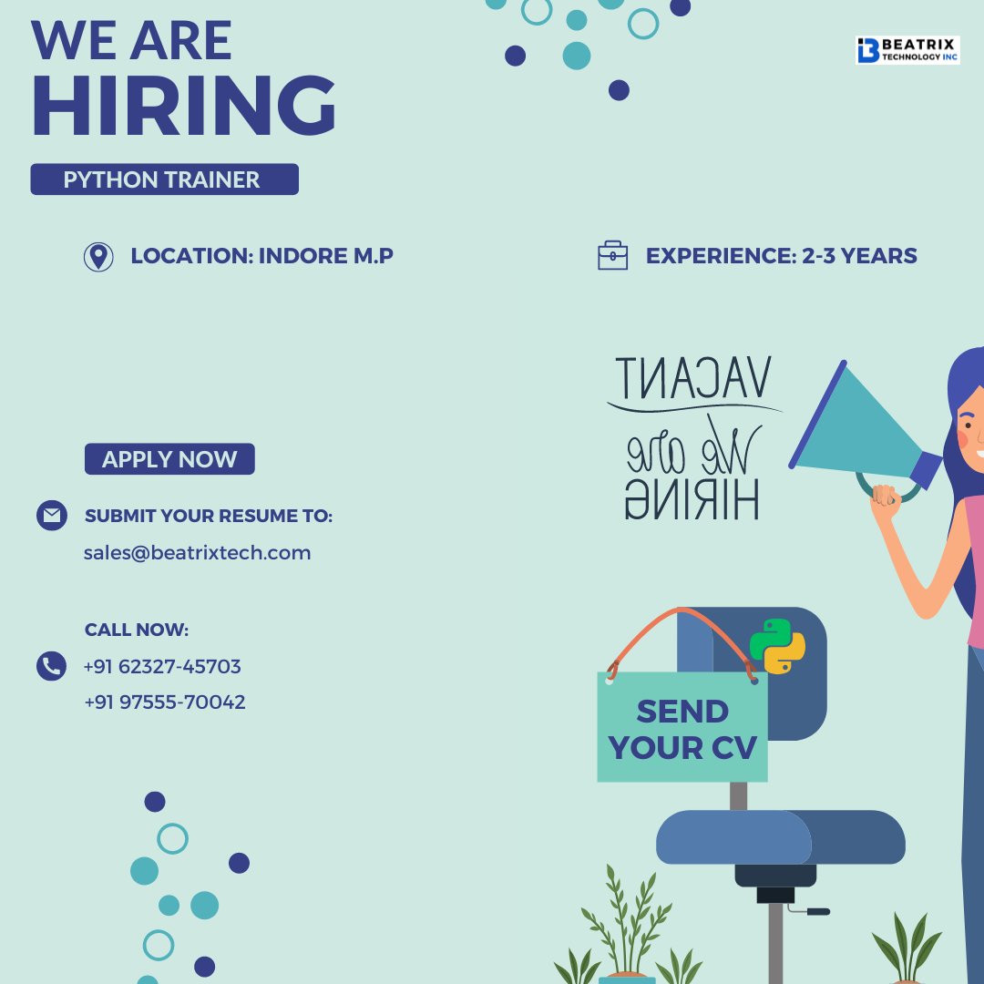 beatrixtech's tweet image. Are you a Python expert looking to mentor and guide aspiring developers? Join our team as a Python Mentor and make a meaningful impact on the next generation of coders.
Send your CV to: sales@beatrixtech.com
Call:- +91 62327-45703
#HiringNow #PythonMentor #TechMentorship
