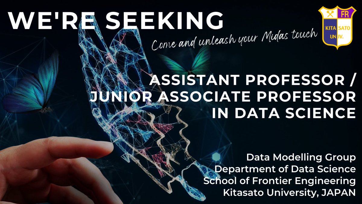 🚨Job (Please RT)🚨

Assistant Professor / Junior Associate Professor in Data Science

Department of Data Science, School of Frontier Engineering, #Kitasato University, Japan 🇯🇵 

Closing Date🗓️: 2nd July 2023
More Info👉: kitasato-u.ac.jp/en/albums/abm.…

<a href="/KitasatoUniv/">北里大学</a> <a href="/Kitasato_FR/">北里大学未来工学部（公式）</a>