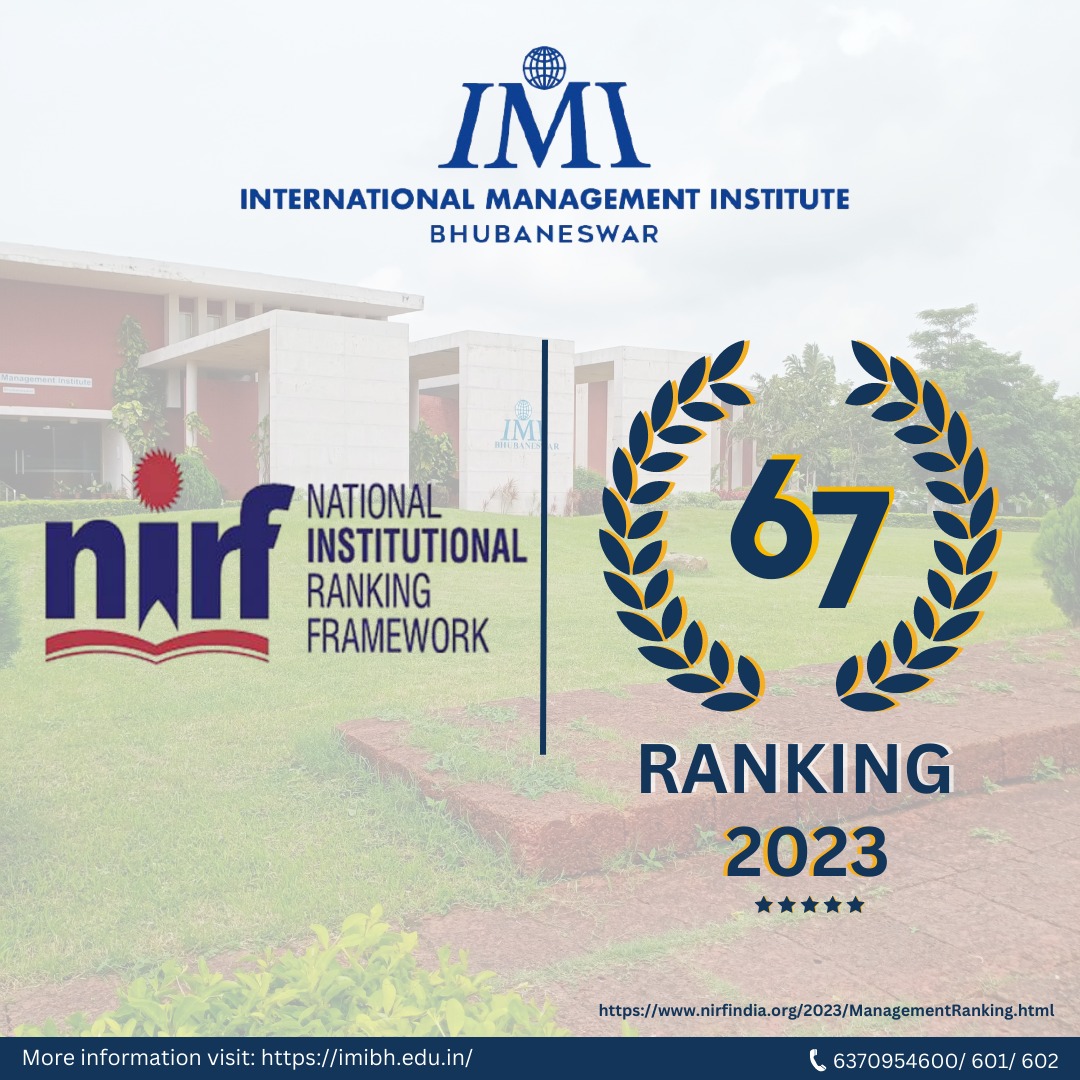 IMI_Bhubaneswar's tweet image. We are thrilled to announce that International Management Institute, Bhubaneswar bagged the prestigious 67th rank amongst all the premier B-Schools of India in the National Institutional Ranking Framework (NIRF) 2023 conducted by the Ministry of Education, Govt. of India.
