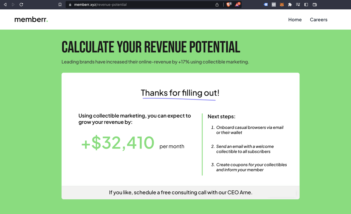 Ever wondered how much you can increase your revenue by using Collectible (NFT) Marketing?

Our team at memberr has built a quick revenue potential calculator.

Check it out: memberr.xyz/revenue-potent…