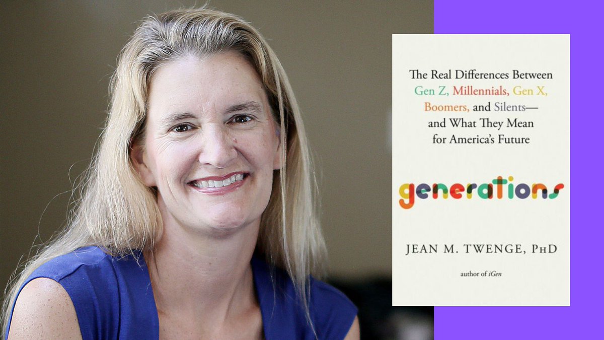 GENERATIONS by Jean Twenge on Twitter "RT Zoomer Generations expert JeanTwenge busts some