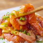 全人類に広まってほしい衝撃の美味しさ『サーモン塩昆布ユッケ丼』