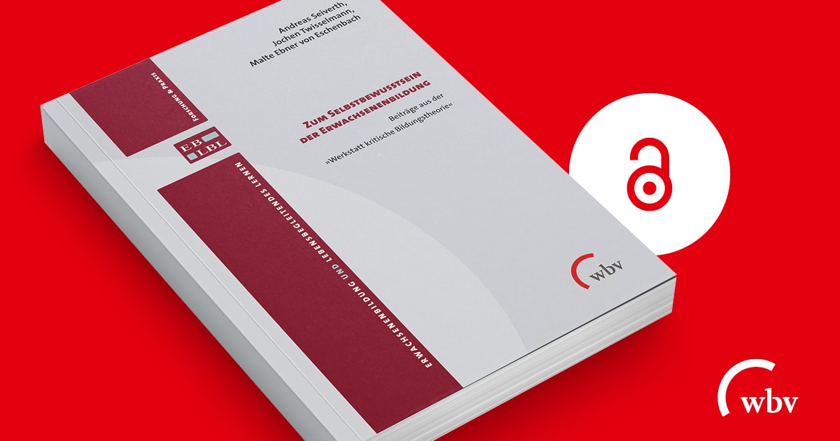 wbv_de's tweet photo. Zur Bedeutung der #Erwachsenenbildung für die Entwicklungsfähigkeit des Menschen: Beiträge aus der »Werkstatt kritische Bildungstheorie«, Hg. Seiverth/Twisselmann/Ebner v. Eschenbach  

#openaccess in der #wbvOpenLibrary 👉https://t.co/TmohucJVhL

@DIE_Bonn @DBS_20 @dipf_aktuell https://t.co/CeBZAX9ffx