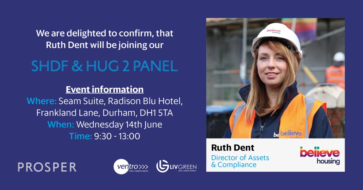 Prosper_NE's tweet photo. We are delighted to confirm Ruth Dent, Director of Assets & Compliance at @believehousing will be joining the SHDF & HUG2 Panel at our Roundtable Event.
Don’t miss out, book your place today: https://t.co/TA3ktB1zy8
#socialhousing #sociallandlords #fireprotection #SHDF #HUG2 https://t.co/4eUp0ucVwu