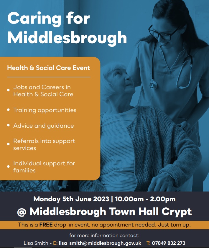 Attend Today! The health and social care recruitment event takes place in Middlesbrough Town Hall Crypt on Monday, June 5 from 10am to 2pm. Admission is free and no appointments are necessary.