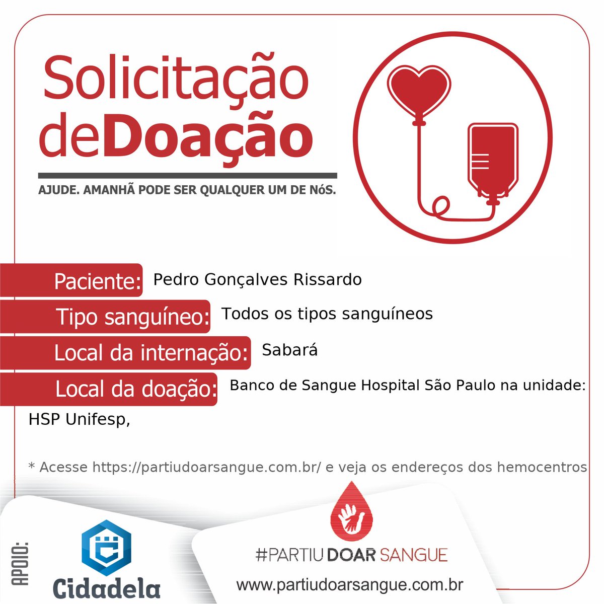 Hoje é o Pedro. Amanhã pode ser qualquer um de nós.

Doações no Banco de Sangue do Hospital São Paulo

#Partiudoarsangue #doesangue #doevida #WeMakeDigitalHealth