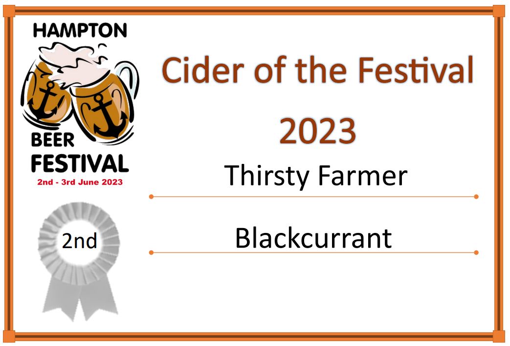 Celebration Day! Hampton Beer Festival 2023. We are happy to annouced that Thirsty Farmer's Blackcurrant got 2nd place in Cider of the Festival out of a large number of ciders. Click the link below to purchase our award-winnig cider right away: thirstyfarmercider.co.uk/store-3/